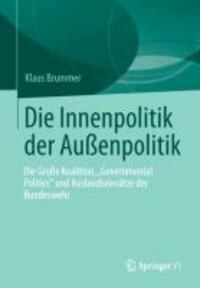 Cover: 9783658015060 | Die Innenpolitik der Außenpolitik | Klaus Brummer | Taschenbuch | XIII