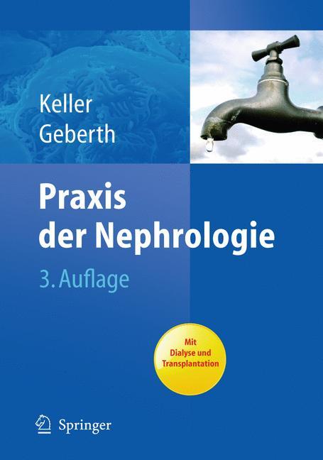 Cover: 9783642102127 | Praxis der Nephrologie | Steffen Geberth (u. a.) | Buch | xxvi | 2010