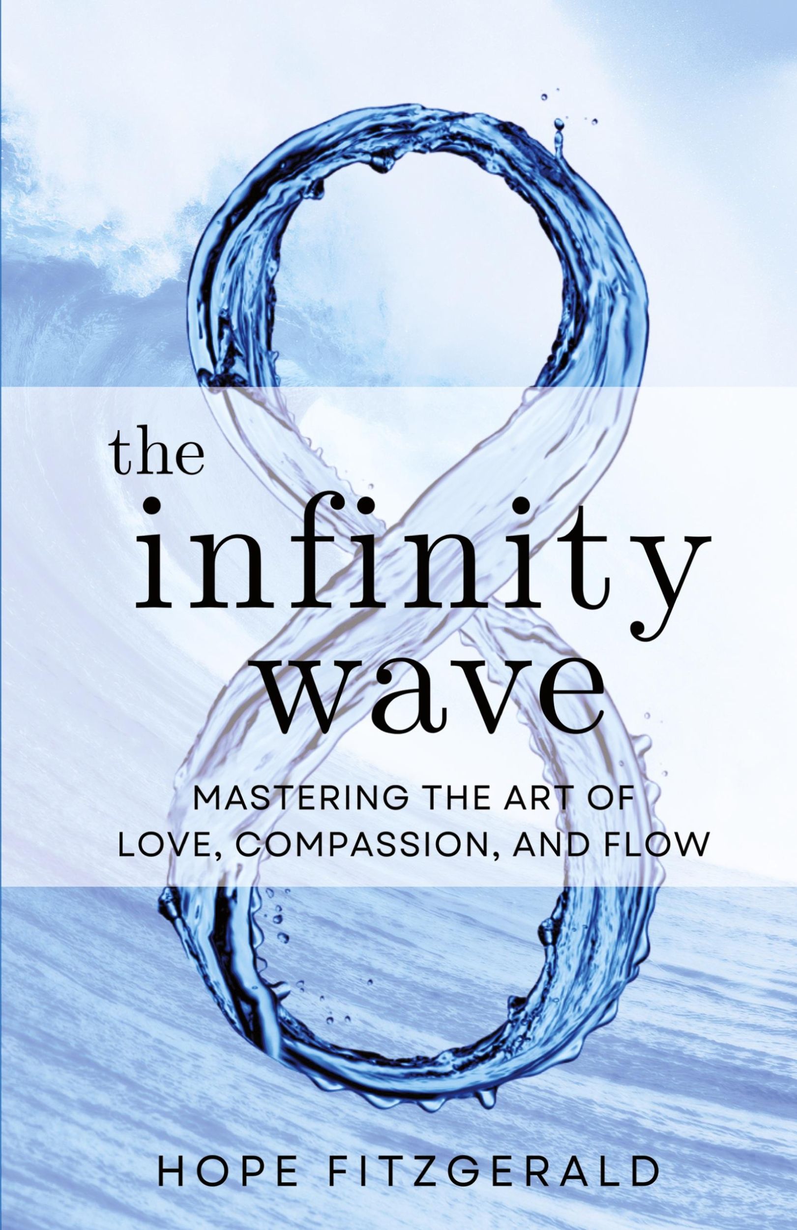 Cover: 9781959348207 | The Infinity Wave | Hope Fitzgerald | Taschenbuch | Englisch | 2023