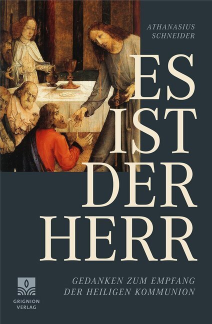 Cover: 9783932085697 | Es ist der Herr | Gedanken zum Empfang der heiligen Kommunion | Buch