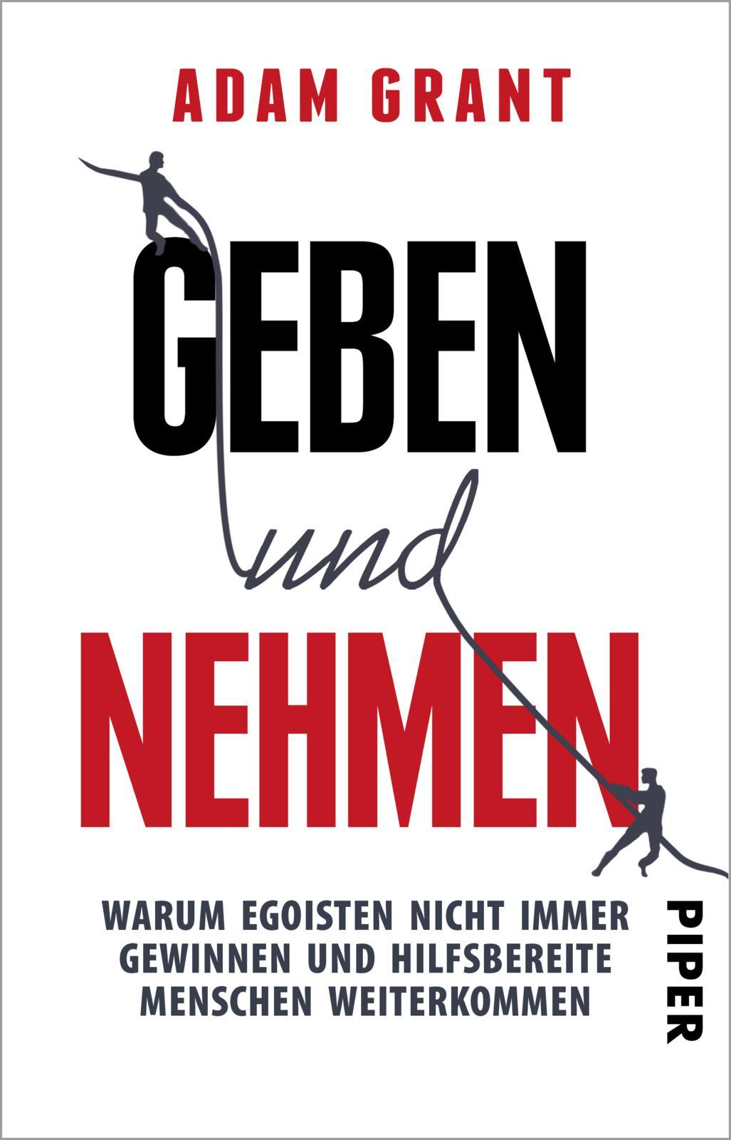 Cover: 9783492320672 | Geben und Nehmen | Adam Grant | Taschenbuch | 448 S. | Deutsch | 2024