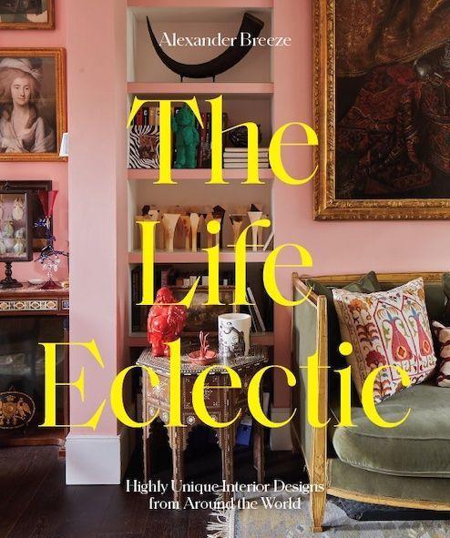 Cover: 9781784884444 | The Life Eclectic | Alexander Breeze | Buch | Gebunden | Englisch