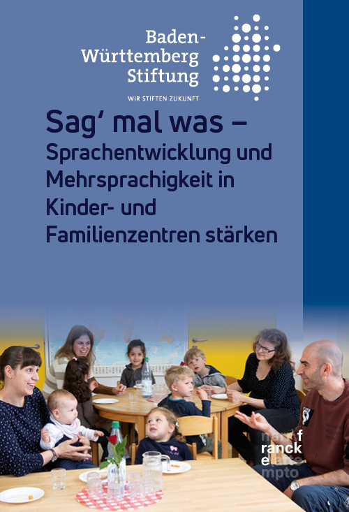 Cover: 9783772086700 | Sag' mal was | Baden-Württemberg Stiftung | Taschenbuch | 221 S.