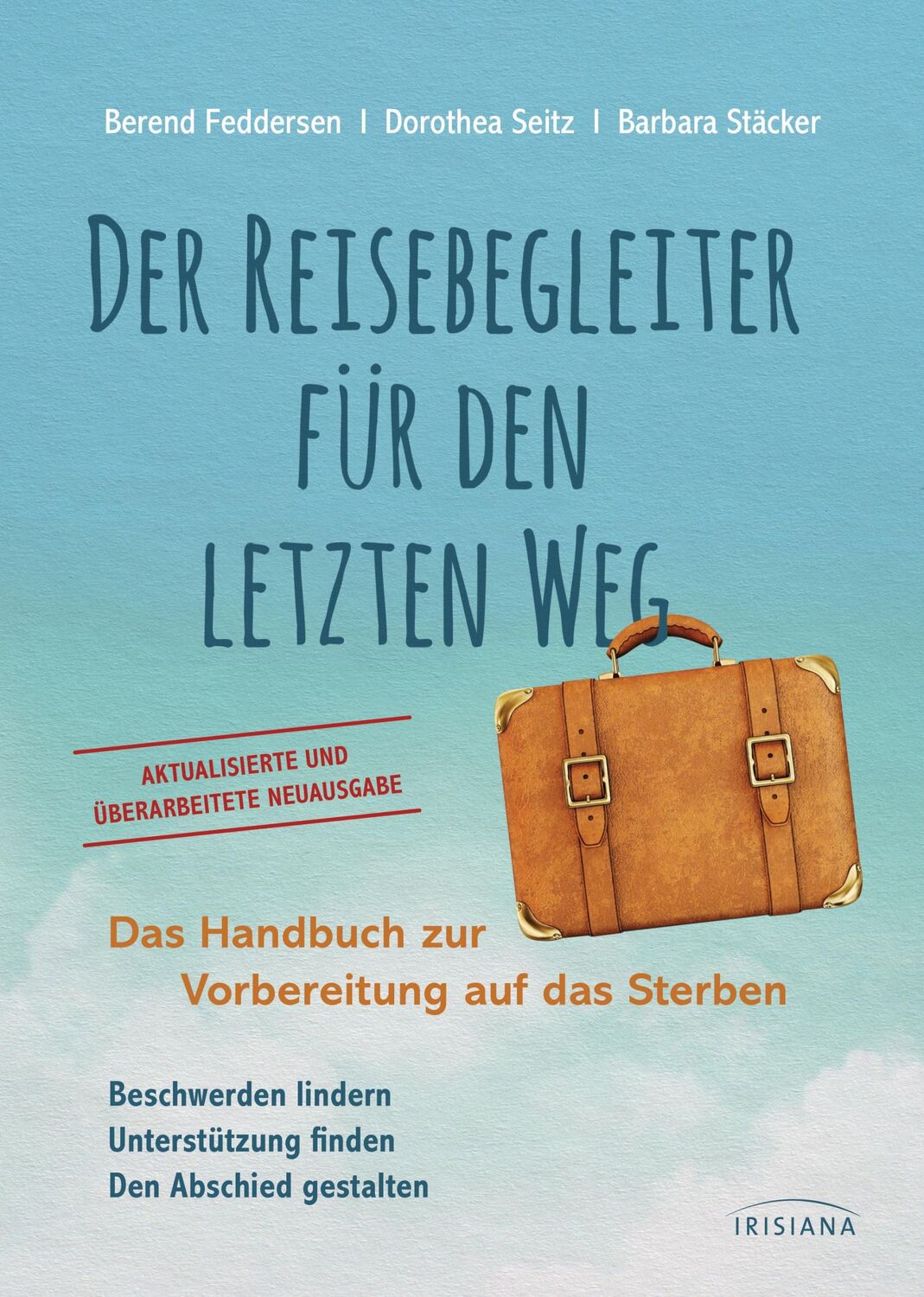 Cover: 9783424154986 | Der Reisebegleiter für den letzten Weg | Berend Feddersen (u. a.)