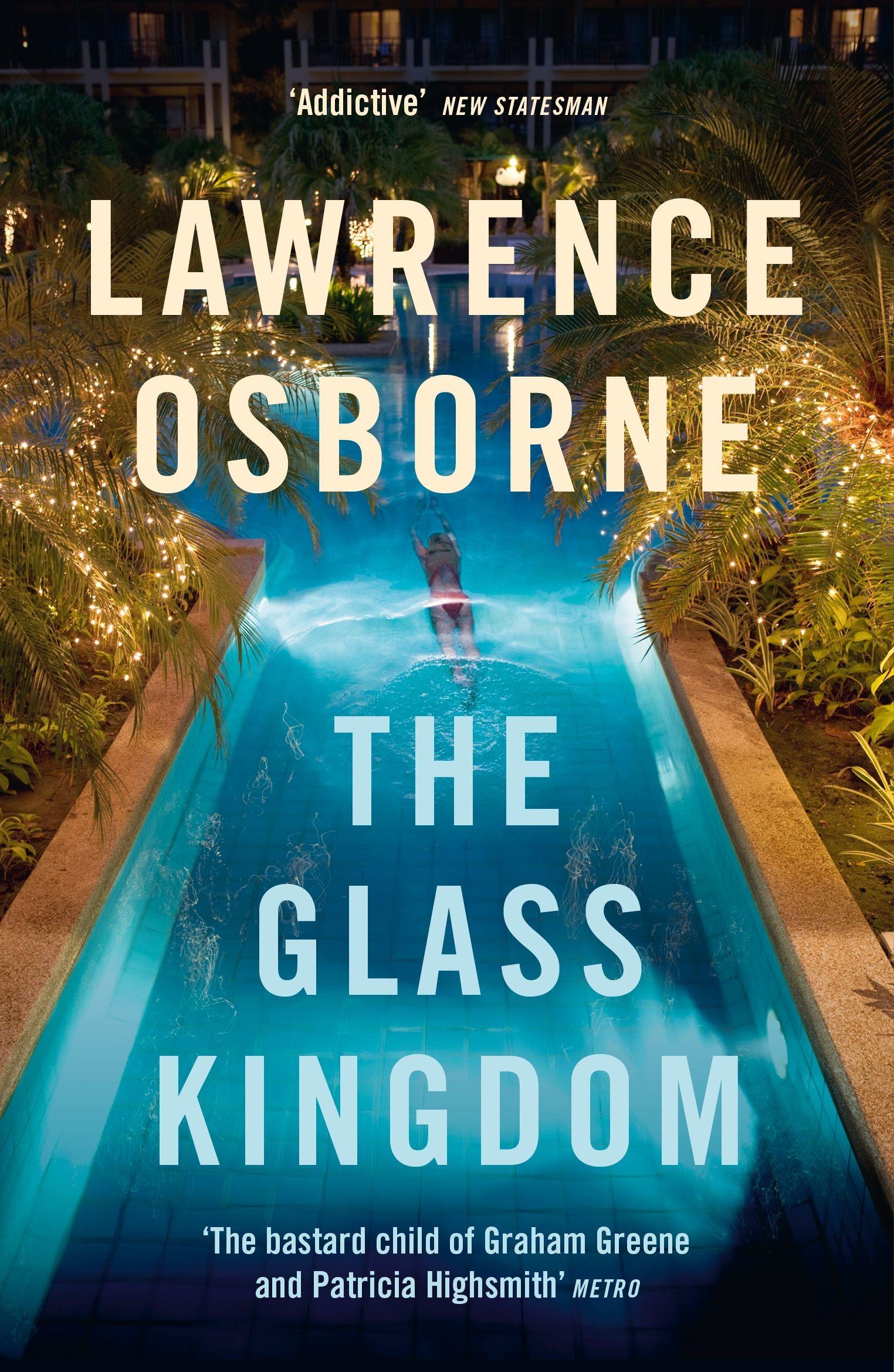 Cover: 9781529110777 | The Glass Kingdom | Lawrence Osborne | Taschenbuch | 298 S. | Englisch