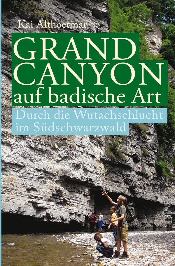 Cover: 9783746734842 | Grand Canyon auf badische Art | Kai Althoetmar | Taschenbuch | 52 S.