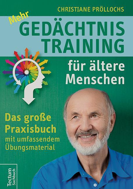 Cover: 9783828836532 | Mehr Gedächtnistraining für ältere Menschen | Christiane Pröllochs