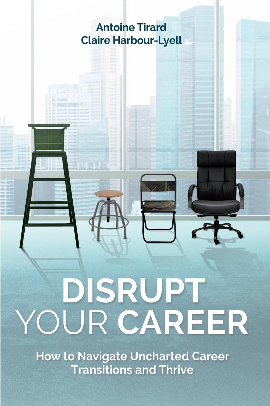 Cover: 9781387167159 | Disrupt Your Career | Antoine Tirard (u. a.) | Taschenbuch | Englisch