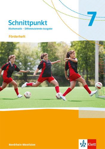 Cover: 9783127444780 | Schnittpunkt Mathematik 7. Förderheft mit Lösungsheft Klasse 7....