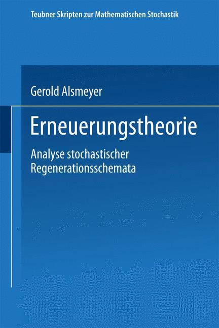 Cover: 9783519027300 | Erneuerungstheorie | Analyse stochastischer Regenerationsschemata