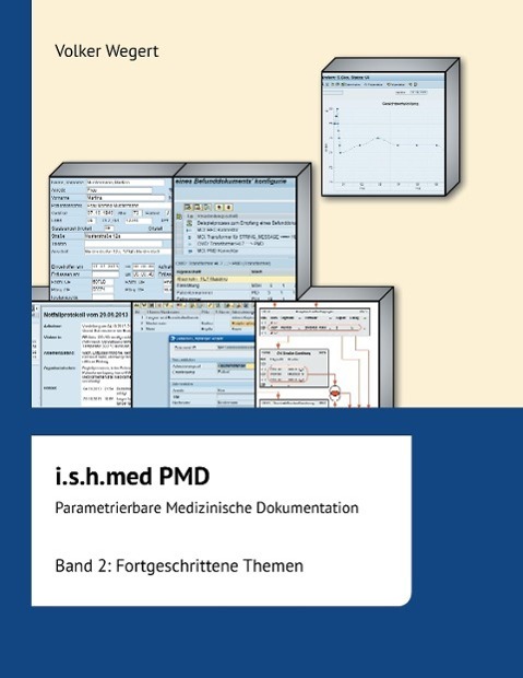 Cover: 9783732301010 | i.s.h.med Parametrierbare Medizinische Dokumentation (PMD): Band 2