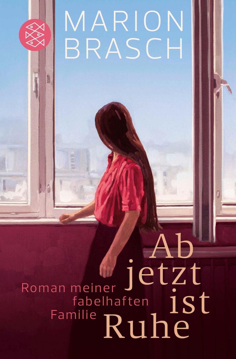 Cover: 9783596191963 | Ab jetzt ist Ruhe | Roman meiner fabelhaften Familie | Marion Brasch