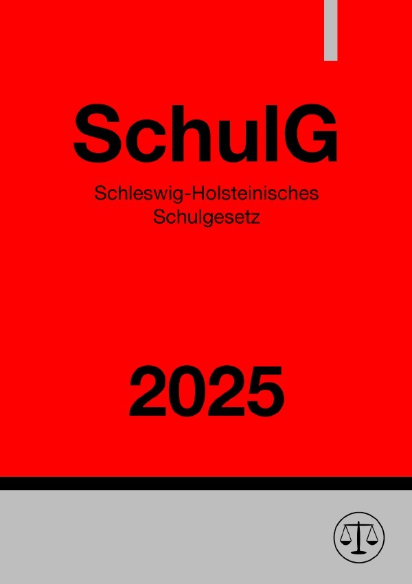 Cover: 9783818714512 | Schleswig-Holsteinisches Schulgesetz - SchulG 2025 | DE | Studier