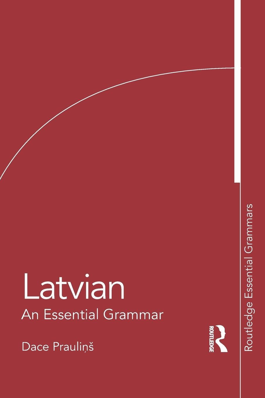 Cover: 9780415576925 | Latvian | An Essential Grammar | Dace Praulin¿ | Taschenbuch | 2012