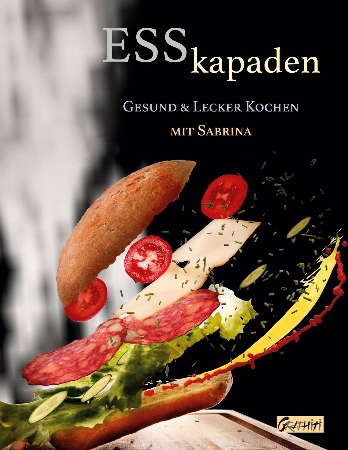 Cover: 9783758370052 | ESSkapaden | Gesund &amp; lecker kochen mit Sabrina | Sabrina Wiesenfeld