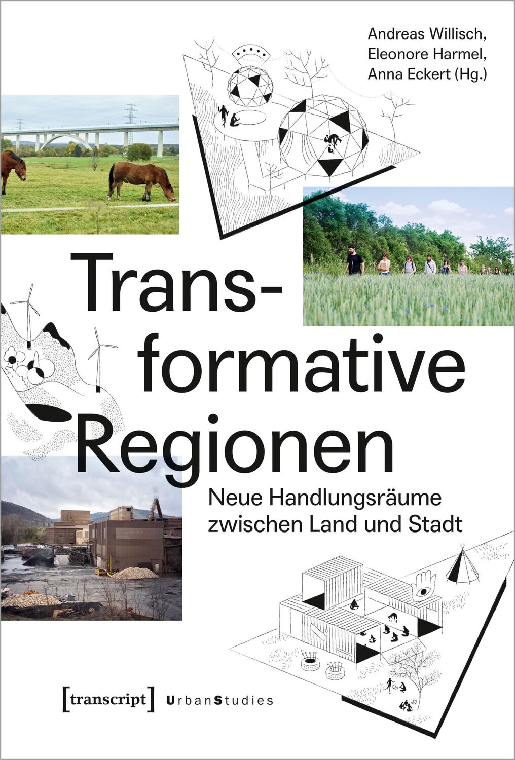 Cover: 9783837672152 | Transformative Regionen | Neue Handlungsräume zwischen Land und Stadt