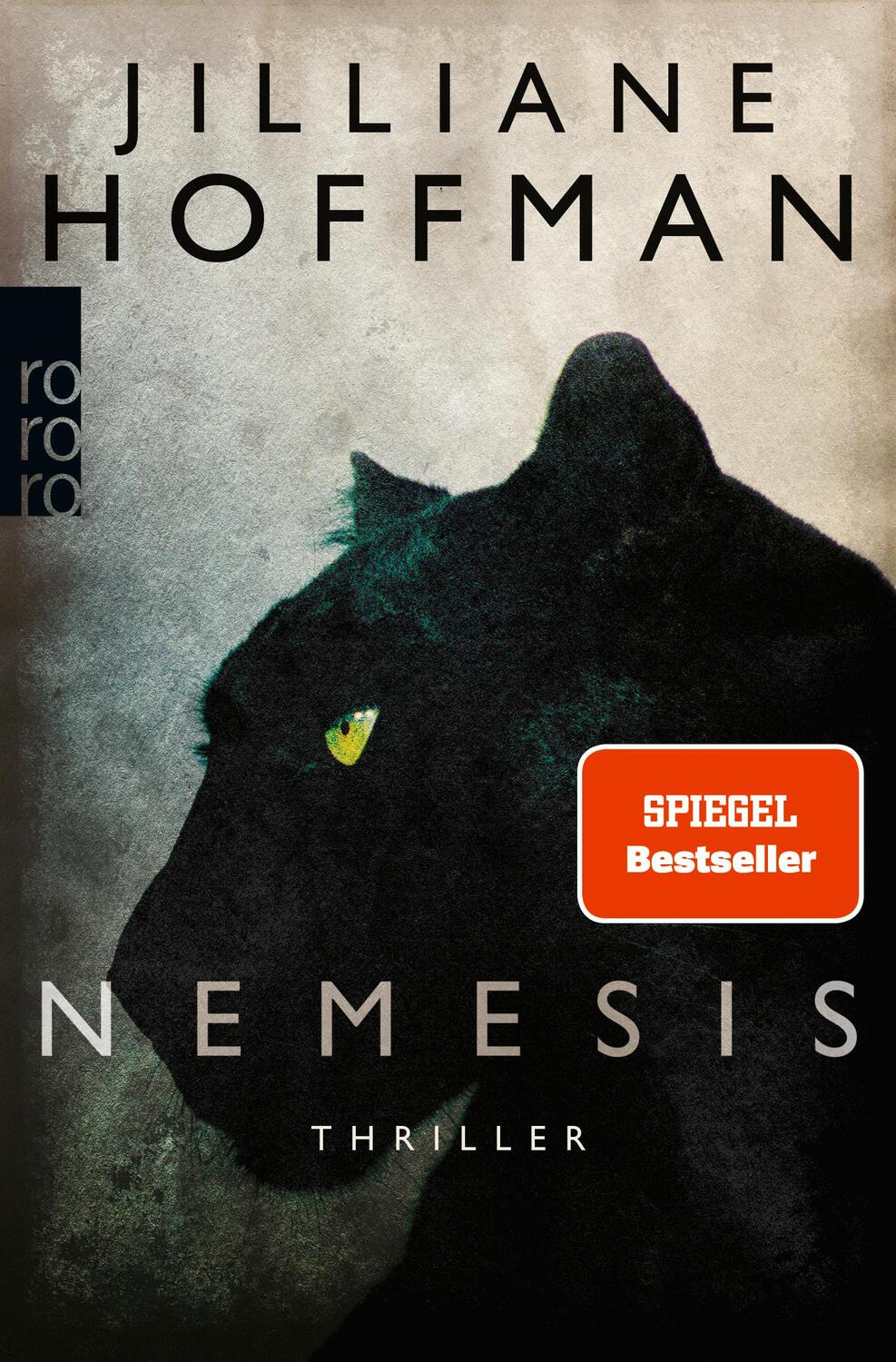 Cover: 9783499268588 | Nemesis | Thriller | Jilliane Hoffman | Taschenbuch | 528 S. | Deutsch