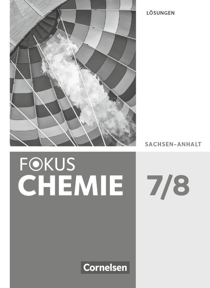 Cover: 9783060155712 | Fokus Chemie - Neubearbeitung - Sachsen-Anhalt - 7./8. Schuljahr