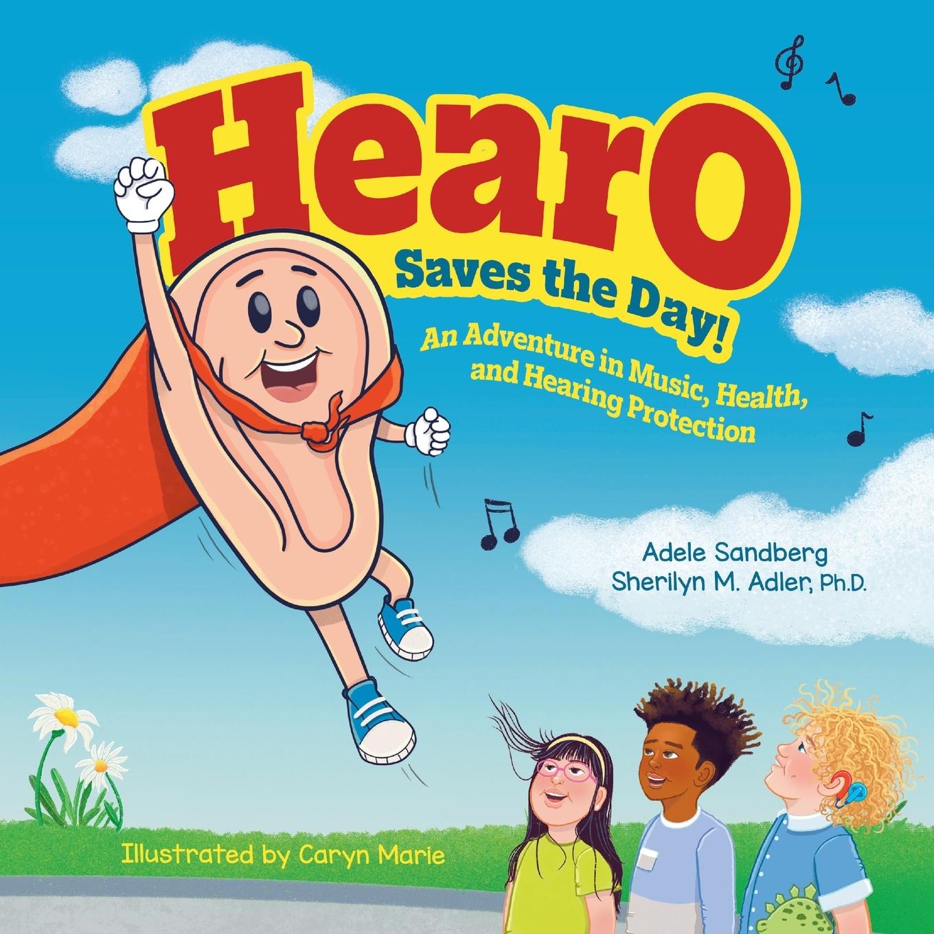 Cover: 9798990147812 | HearO Saves the Day | Adele Sandberg (u. a.) | Taschenbuch | Englisch