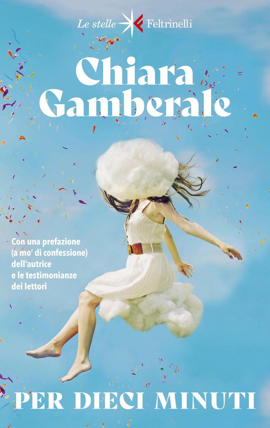 Cover: 9788807070556 | Per dieci minuti | Chiara Gamberale | Taschenbuch | Italienisch | 2023