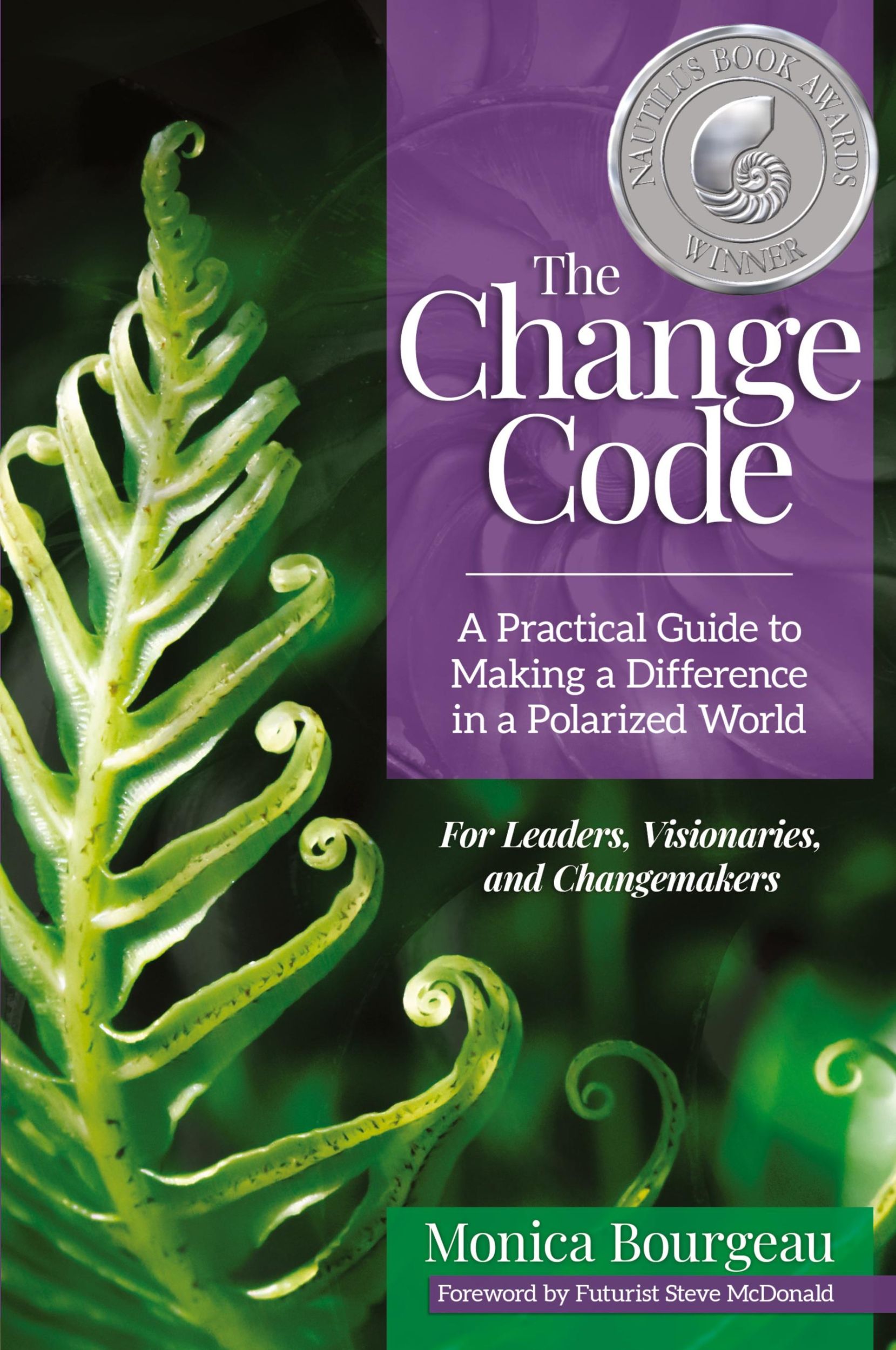 Cover: 9781734065503 | The Change Code | Monica Bourgeau | Taschenbuch | Englisch | 2019