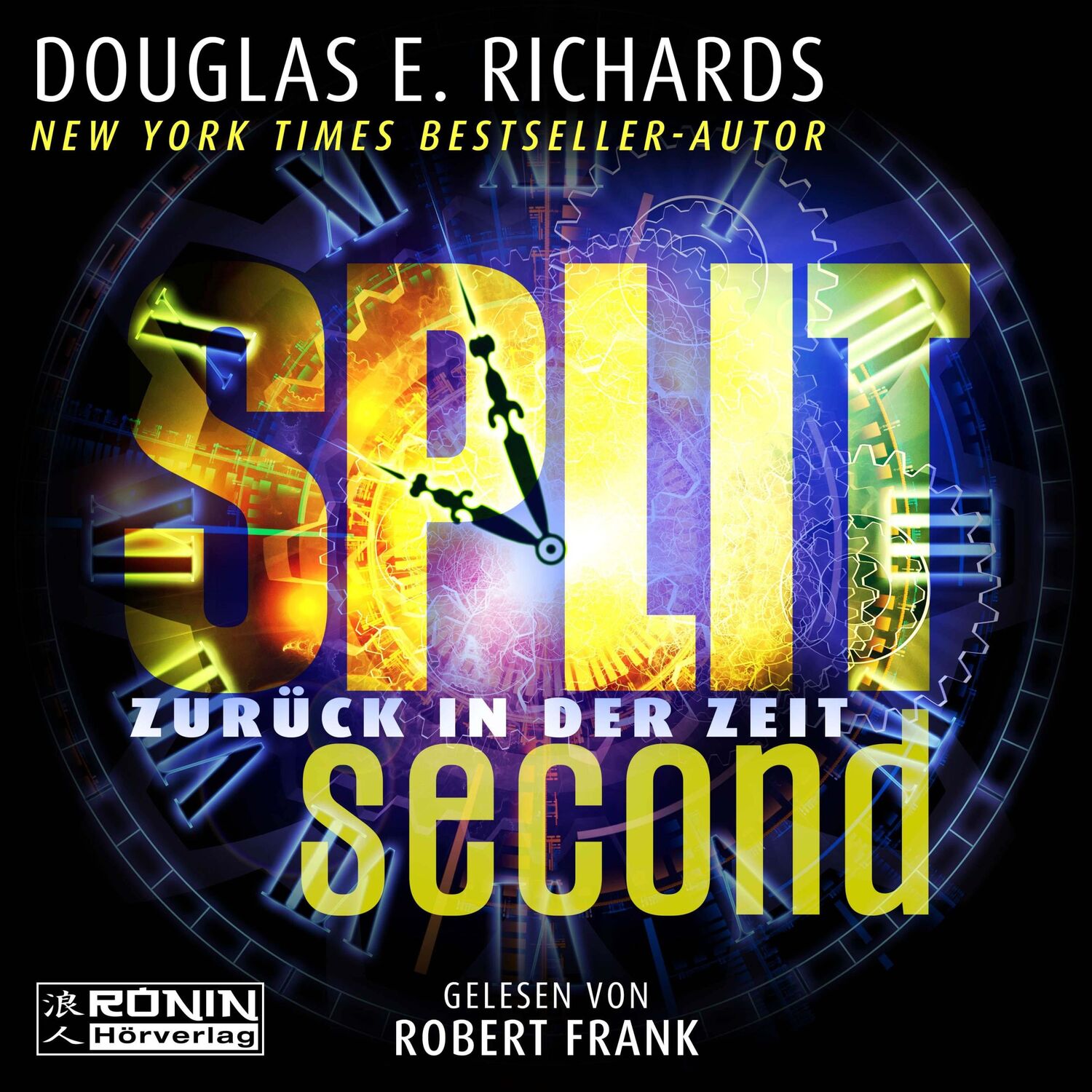 Cover: 9783961545216 | Split Second | Zurück in der Zeit | Douglas E. Richards | MP3 | 2 CDs