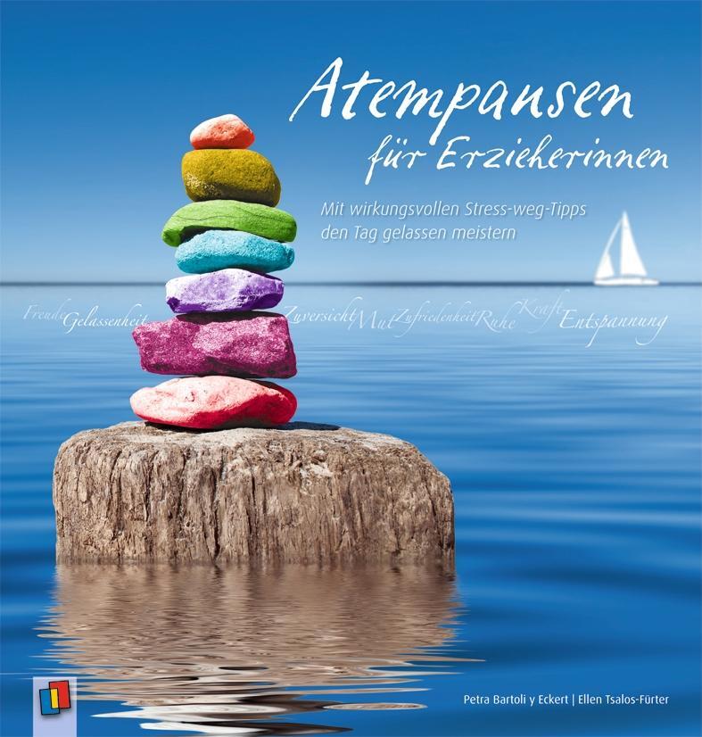 Cover: 9783834622198 | Atempausen für Erzieherinnen | Ellen Tsalos-Fürter (u. a.) | Buch