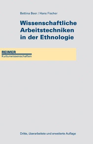 Cover: 9783496028253 | Wissenschaftliche Arbeitstechniken in der Ethnologie | Beer | Buch