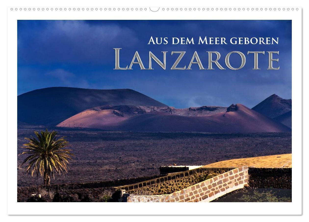 Cover: 9783435708000 | Aus dem Meer geboren - Lanzarote (Wandkalender 2025 DIN A2 quer),...