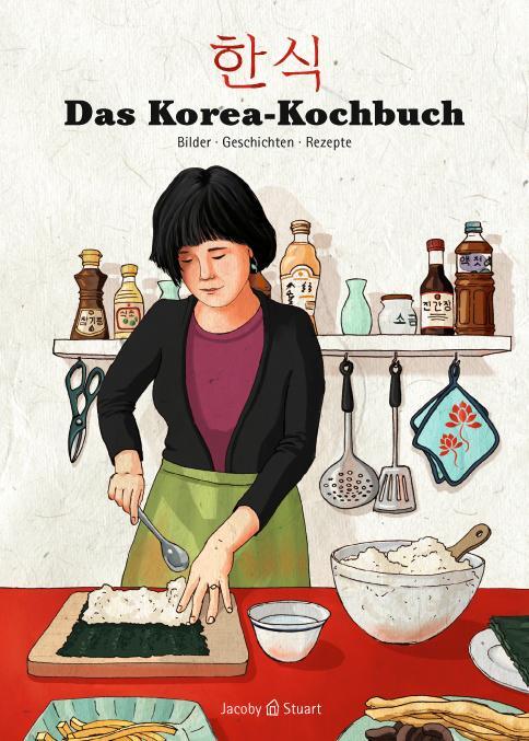 Cover: 9783941787438 | Das Korea-Kochbuch | Sunkyoung Jung (u. a.) | Taschenbuch | 158 S.