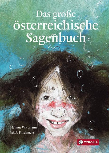 Cover: 9783702240820 | Das große österreichische Sagenbuch | Helmut Wittmann | Buch | 328 S.