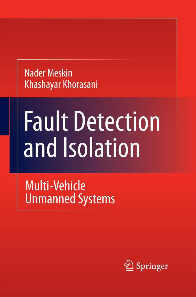 Cover: 9781489982155 | Fault Detection and Isolation | Multi-Vehicle Unmanned Systems | Buch