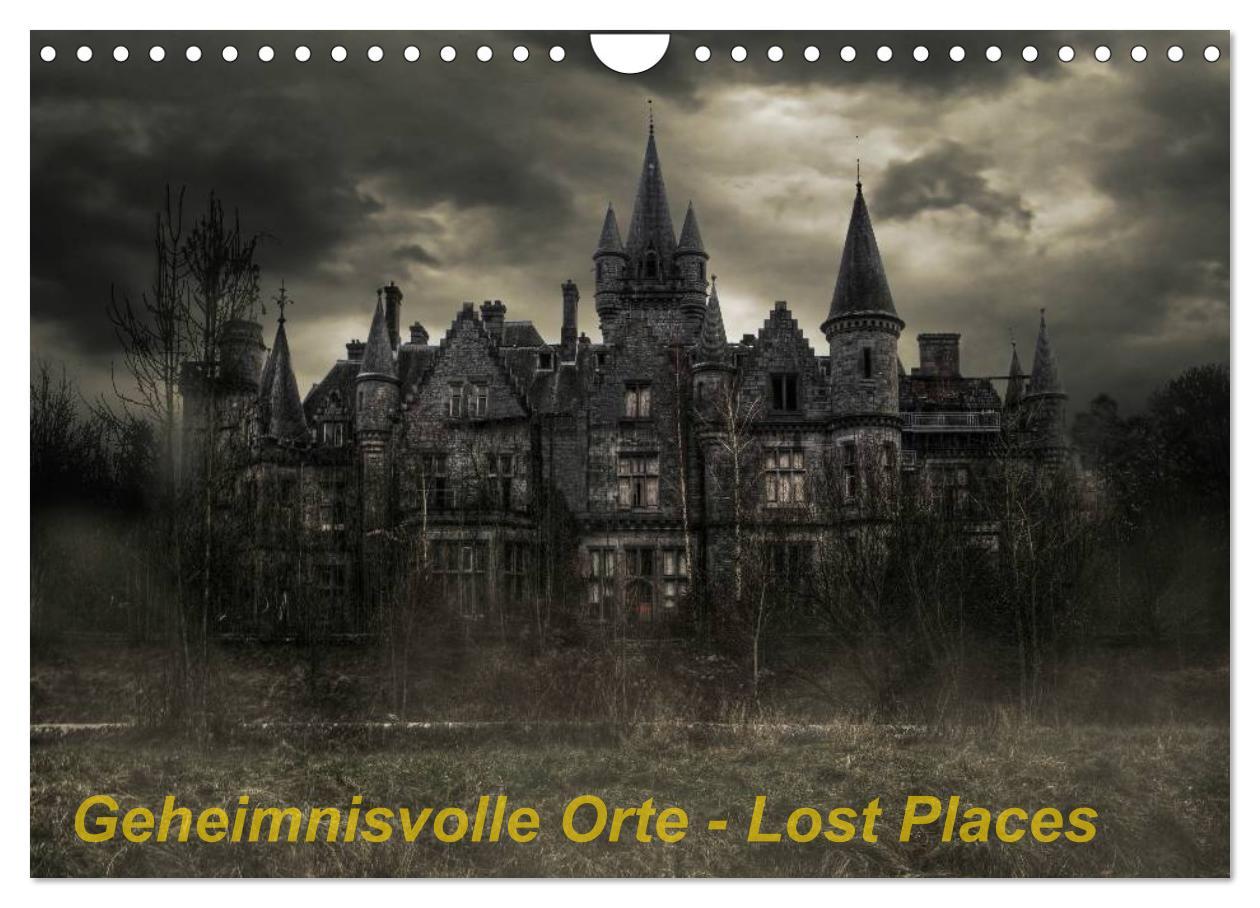 Cover: 9783435773107 | Geheimnisvolle Orte - Lost Places (Wandkalender 2025 DIN A4 quer),...