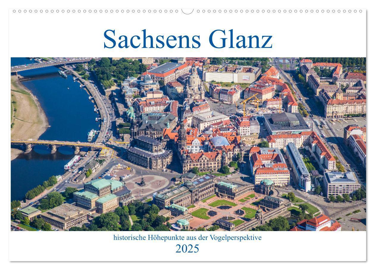 Cover: 9783435345823 | Sachsens Glanz - historische Höhepunkte aus der Vogelperspektive...