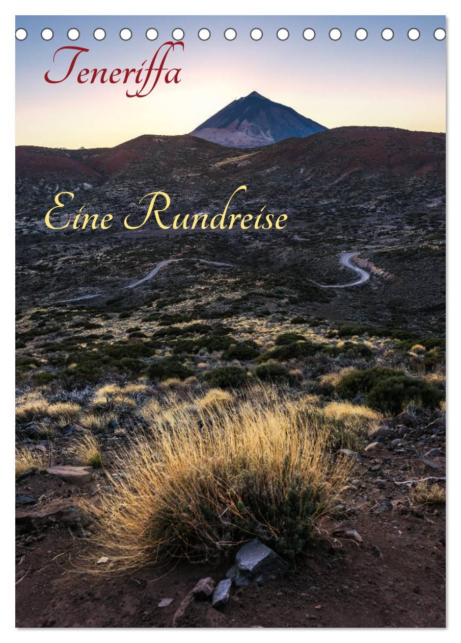 Cover: 9783457009918 | Teneriffa Eine Rundreise (Tischkalender 2025 DIN A5 hoch), CALVENDO...