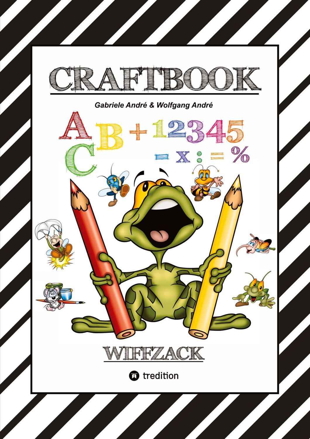 Cover: 9783347777200 | CRAFTBOOK - BASTELN - GESCHICHTEN SCRIBBELN - LERNEN - MALEN -...