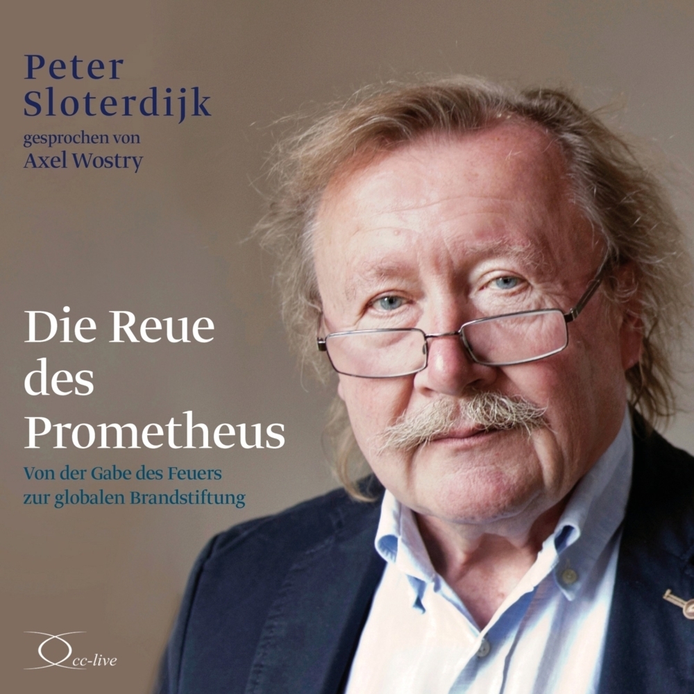 Cover: 9783956164569 | Die Reue des Prometheus, 2 Audio-CD | Peter Sloterdijk | Audio-CD