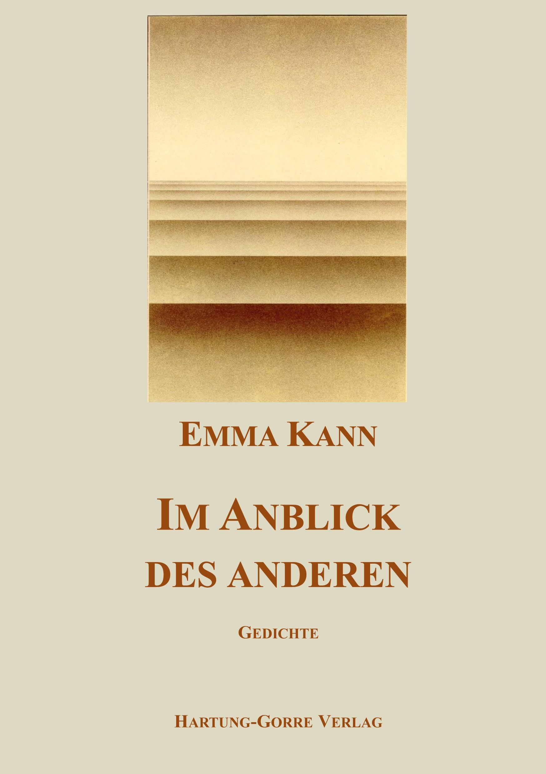 Cover: 9783891913154 | Im Anblick des anderen | Gedichte | Emma Kann | Taschenbuch | 86 S.