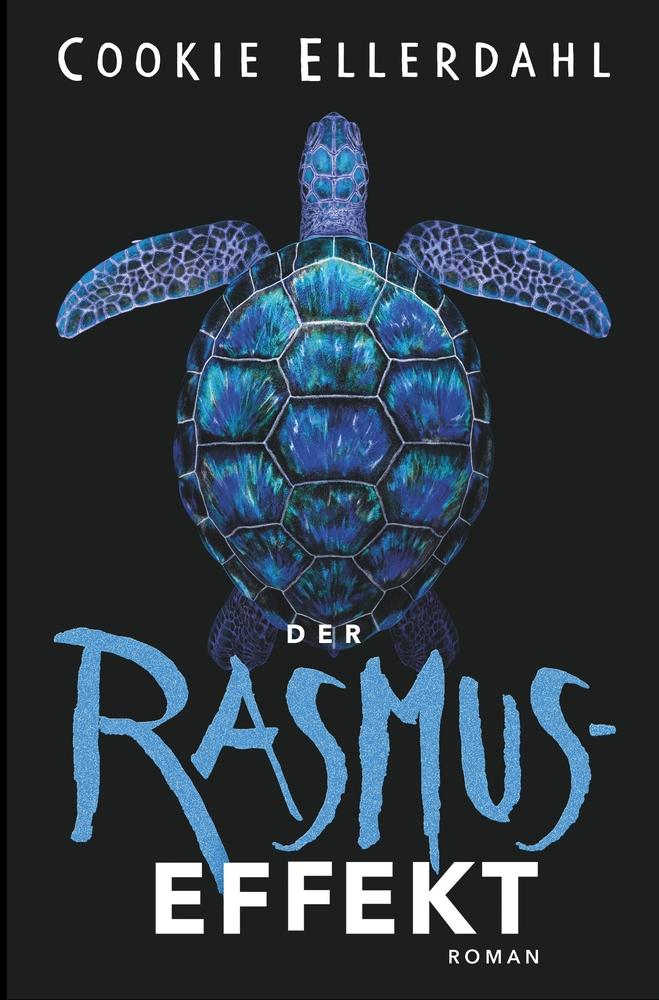 Cover: 9783759238641 | Der Rasmus-Effekt - Band 2 | Cookie Ellerdahl | Taschenbuch | 364 S.