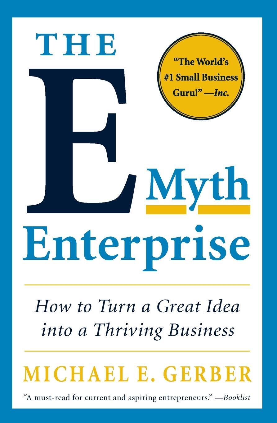 Cover: 9780061733826 | The E-Myth Enterprise | Michael E Gerber | Taschenbuch | Englisch