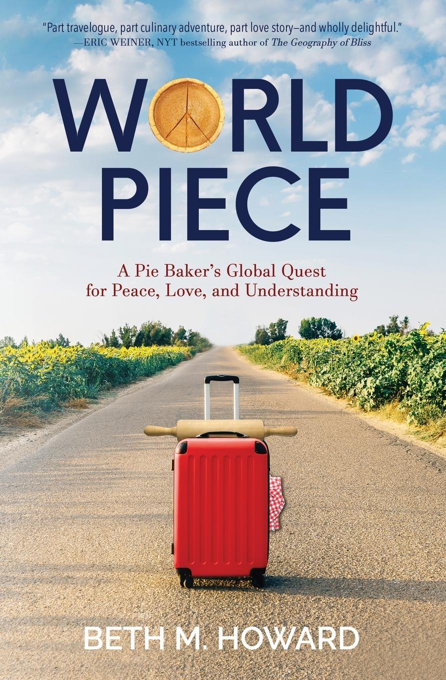 Cover: 9781732672567 | World Piece | Beth M. Howard | Taschenbuch | Englisch | 2022