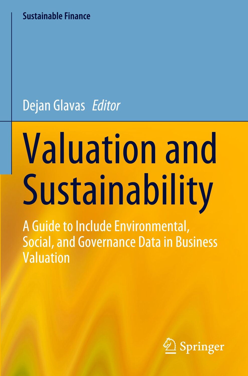 Cover: 9783031305351 | Valuation and Sustainability | Dejan Glavas | Taschenbuch | Paperback