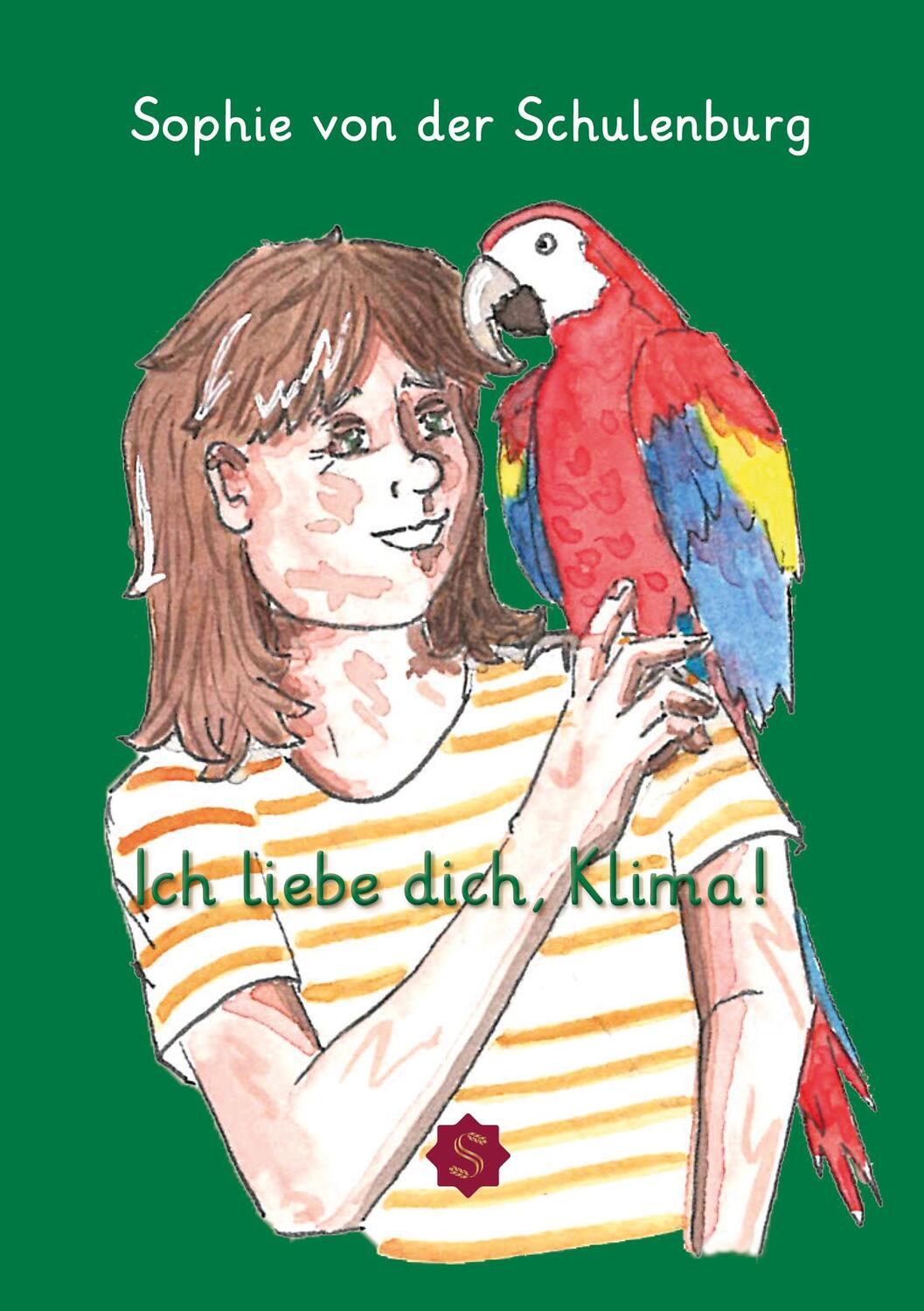 Cover: 9783985031702 | Ich liebe dich, Klima! | Sophie von der Schulenburg | Broschüre | 2024