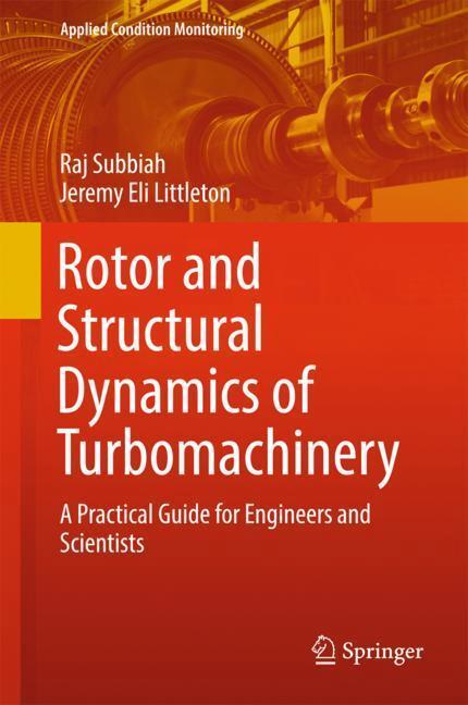 Cover: 9783319732954 | Rotor and Structural Dynamics of Turbomachinery | Littleton (u. a.)