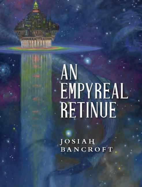 Cover: 9781645241669 | An Empyreal Retinue | Josiah Bancroft | Buch | Englisch | 2023