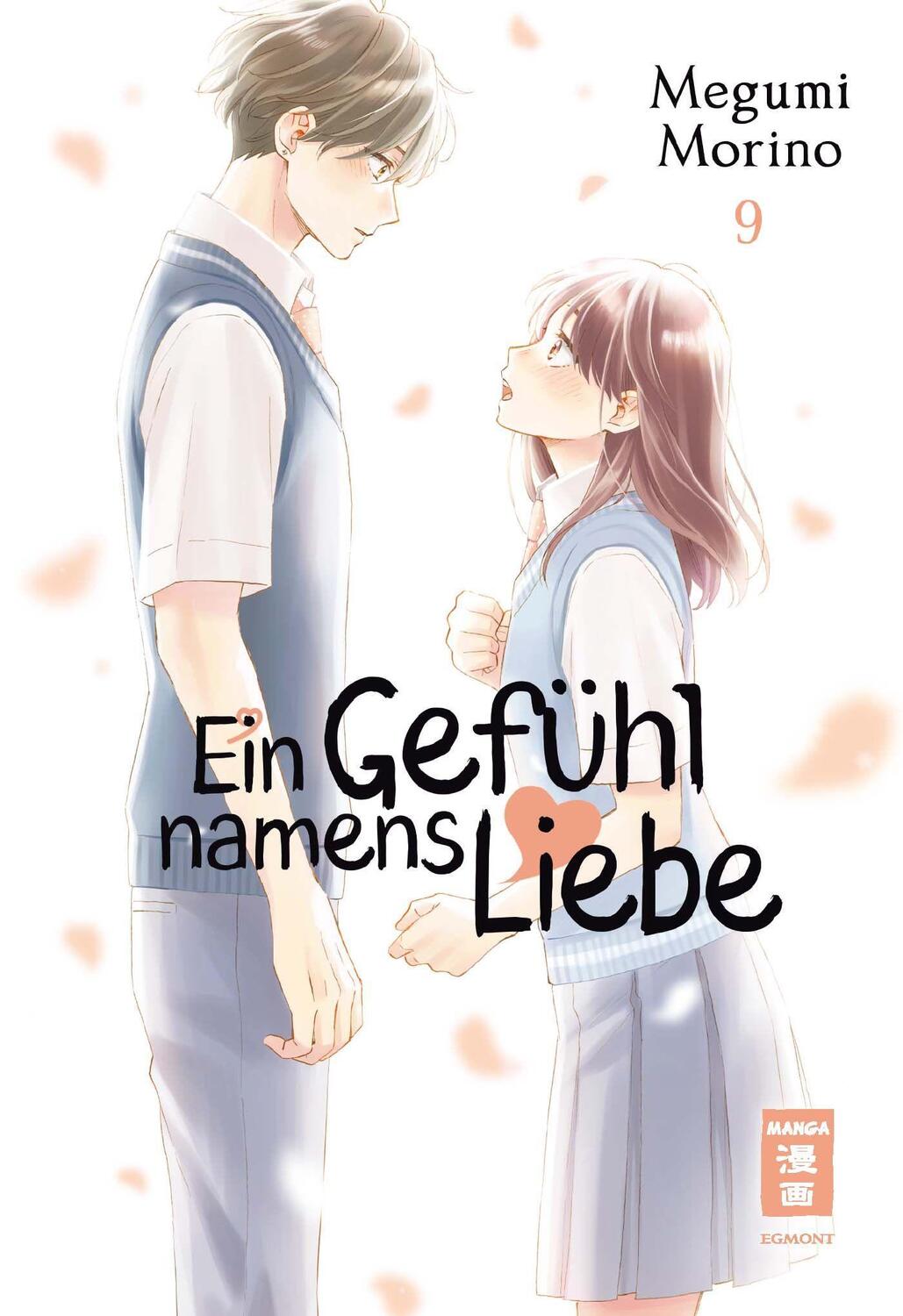 Cover: 9783770443338 | Ein Gefühl namens Liebe 09 | Megumi Morino | Taschenbuch | Deutsch