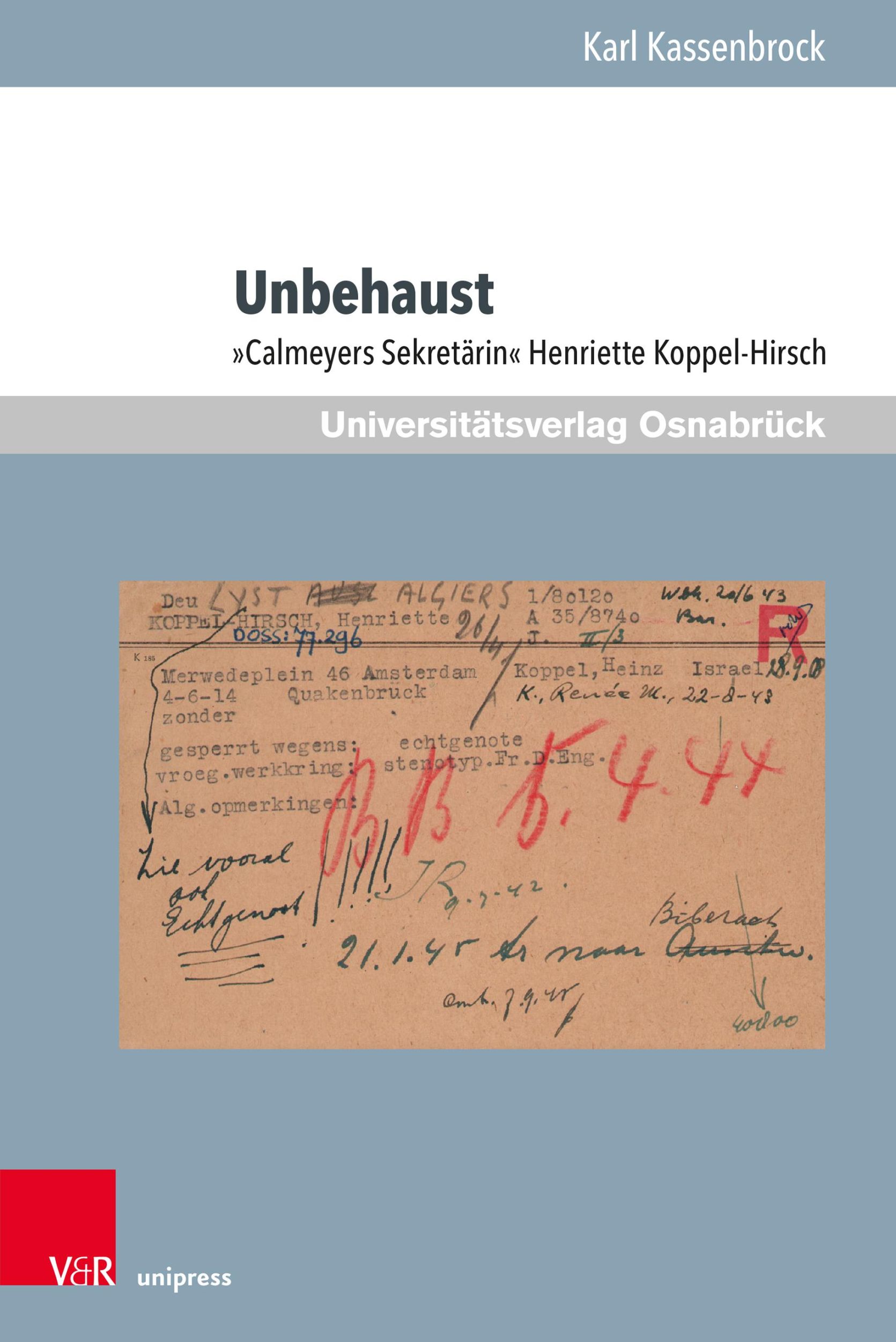 Cover: 9783847118121 | Unbehaust | 'Calmeyers Sekretärin' Henriette Koppel-Hirsch | Buch