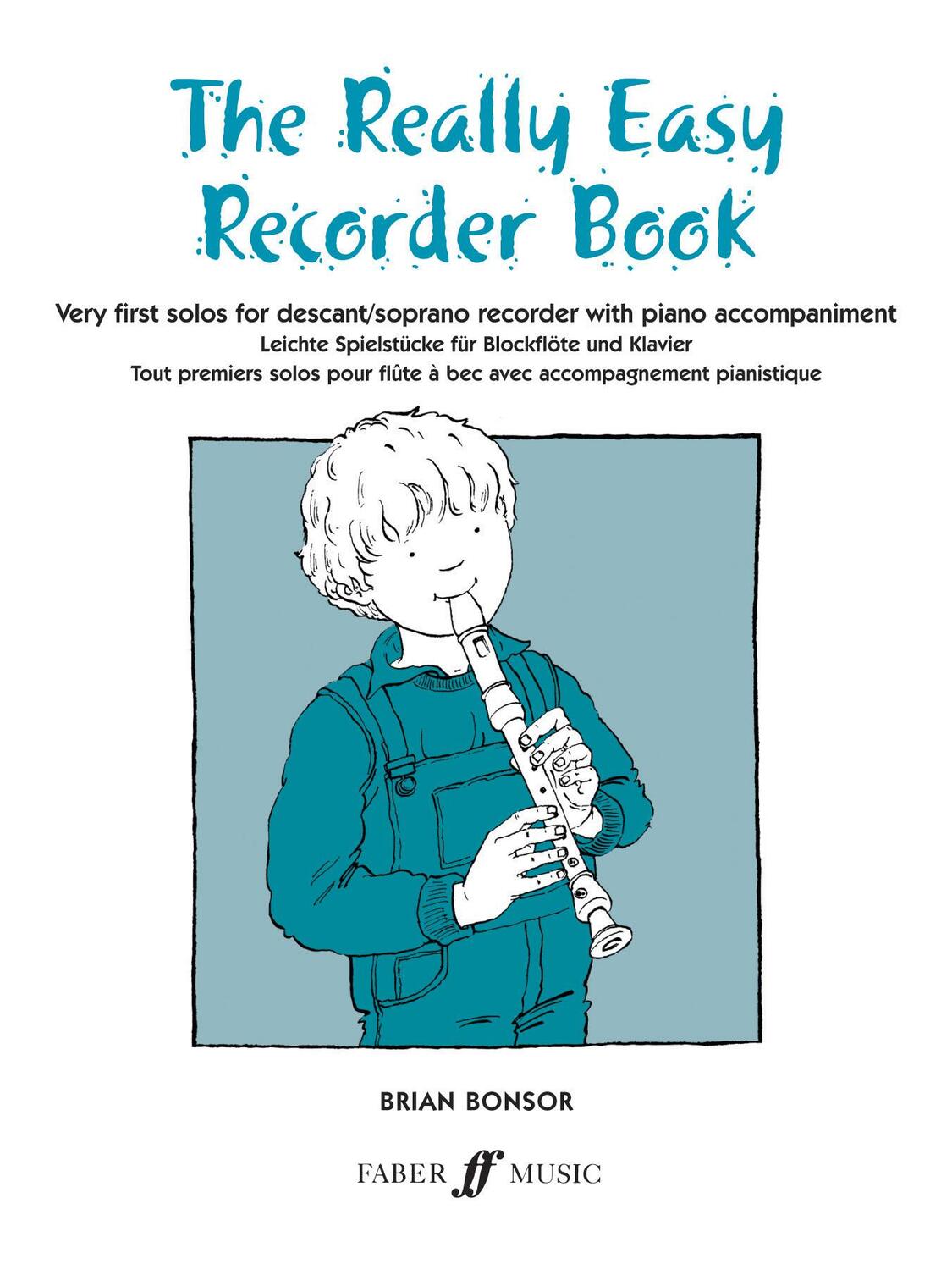 Cover: 9780571510375 | The Really Easy Recorder Book | Brian Bonsor | Broschüre | Buch | 1988