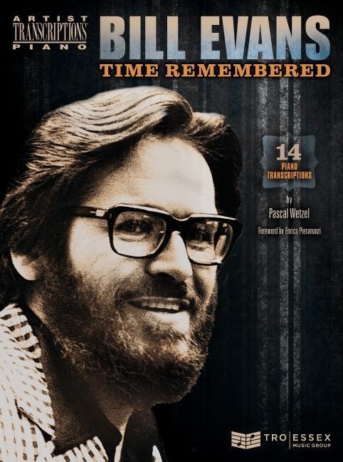 Cover: 9781480353503 | Bill Evans: Time Remembered | Pascal Wetzel | Taschenbuch | Englisch