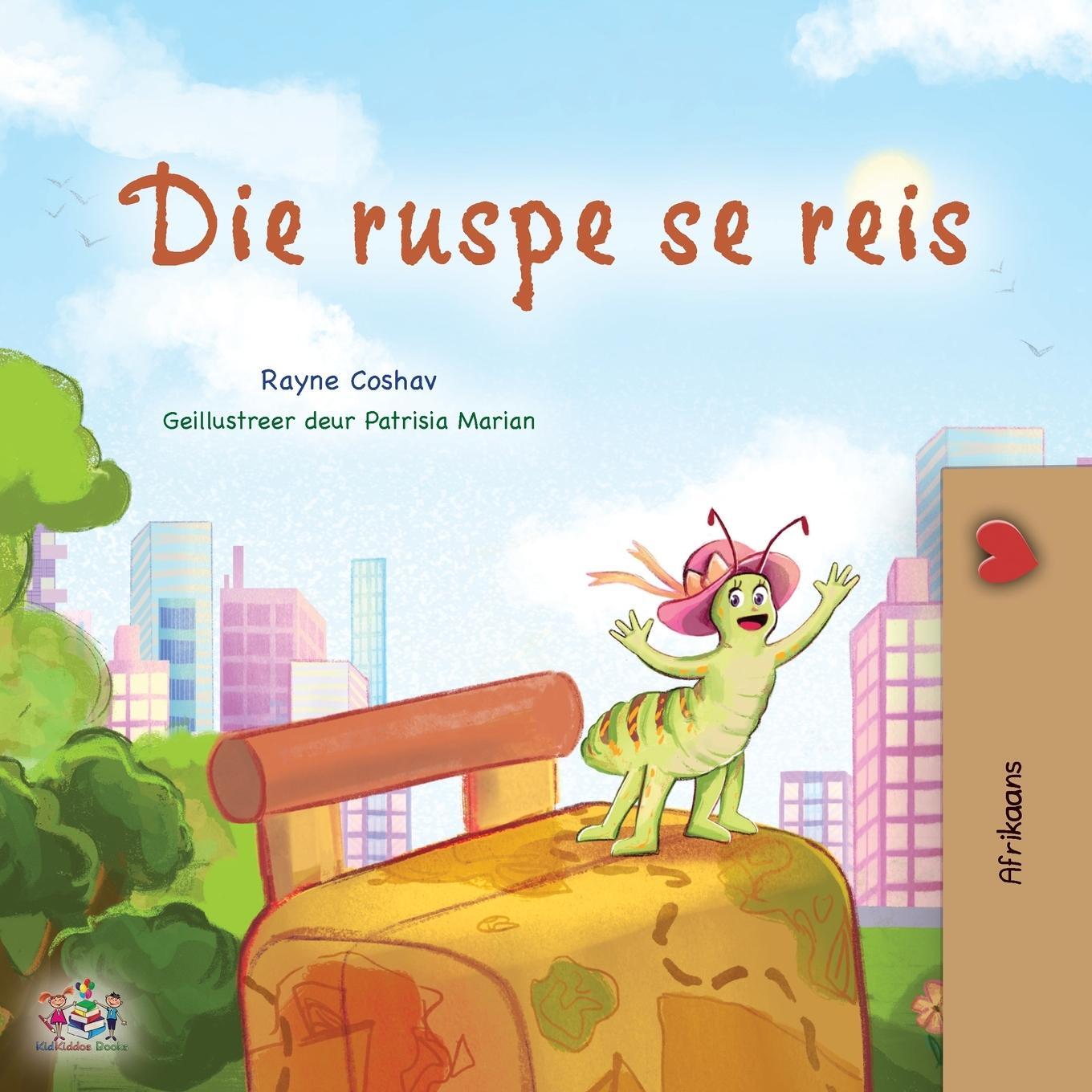 Cover: 9781525971617 | The Traveling Caterpillar (Afrikaans Children's Book) | Coshav (u. a.)